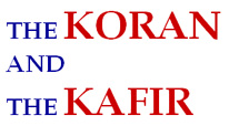 The KORAN and the KAFIR